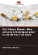 Dirt Cheap Green : Des astuces... - Bild 1