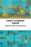 Charity in Rabbinic Judaism Charity in Rabbinic Judaism