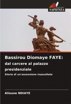 Cover Bassirou Diomaye FAYE: dal carcere al palazzo presidenziale