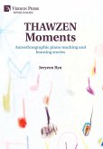 THAWZEN Moments