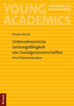 Unternehmerische Leistungsfähigkeit von Sozialgenossenschaften - Strunk, Pauline