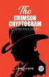 The Crimson Cryptogram A Detective Story - Bild 1