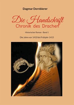 Die Handschrift - Chronik des Drachen - Dornbierer, Dagmar