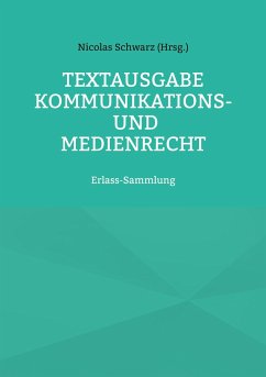 Textausgabe Kommunikations- und Medienrecht