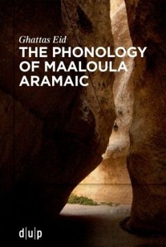 The Phonology of Maaloula Aramaic - Eid, Ghattas