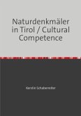 Naturdenkmäler in Tirol / Cultural Competence