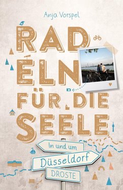 In und um Düsseldorf. Radeln für die Seele - Vorspel, Anja