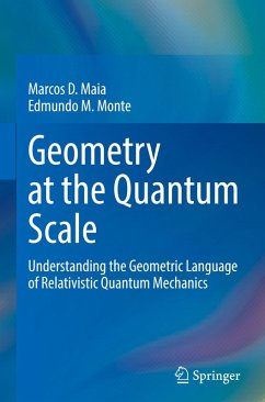 Geometry at the Quantum Scale - Maia, Marcos D.;Monte, Edmundo M.