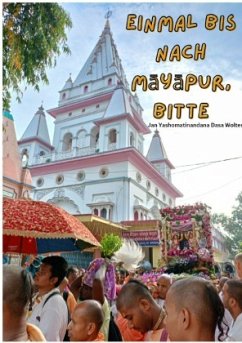 Einmal bis nach Mayapur, bitte - Wolter, Jan