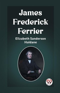 James Frederick Ferrier - Sanderson Haldane, Elizabeth