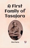 A First Family of Tasajara