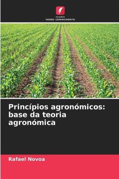 Princípios agronómicos: base da teoria agronómica - Novoa, Rafael