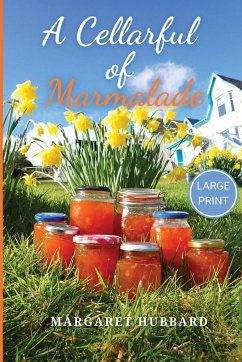 A Cellarful of Marmalade - Hubbard, Margaret