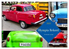 Olympia Rekord - Ein Klassiker von Opel (Wandkalender 2025 DIN A2 quer), CALVENDO Monatskalender
