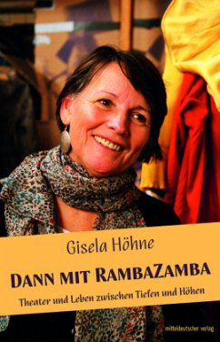 Dann mit RambaZamba - Höhne, Gisela