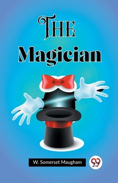 The Magician - Maugham, W. Somerset