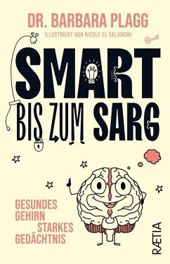 Smart bis zum Sarg - Plagg, Dr. Barbara