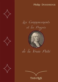 Les Commencements et les Progrès de la Vraie Piété