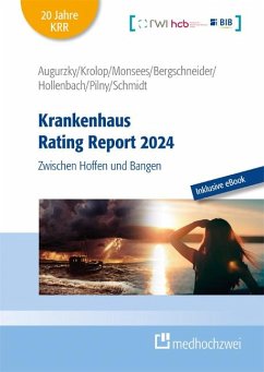 Krankenhaus Rating Report 2024 - Augurzky, Boris;Krolop, Sebastian;Hollenbach, Johannes