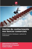 Gestão do conhecimento nos bancos comerciais