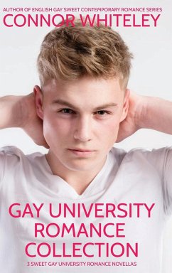 Gay University Romance Collection - Whiteley, Connor