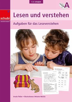 Lesen und verstehen, 1./2.Schuljahr A - Thüler, Ursula