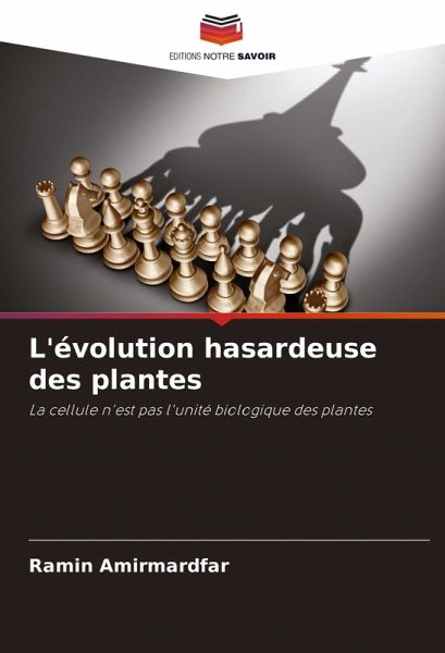 L'évolution hasardeuse des plantes