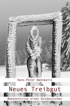 Neues Treibgut - Wannewitz, Hans-Peter