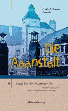 Die Aaanstalt - Doenecke, Friedrich Claudius