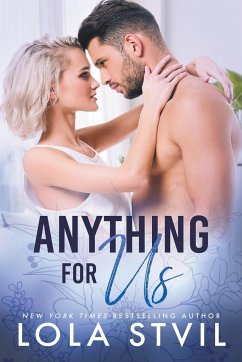 Anything For Us (The Hunter Brothers, Book 3) - Stvil, Lola