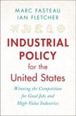 Industrial Policy for the United States