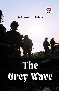 The Grey Wave - Gibbs, A. Hamilton