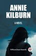 Annie Kilburn A Novel - Bild 1