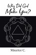 Why Did God Make You? - Bild 1