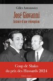 José Giovanni, histoire d'une rédemption (eBook, ePUB)