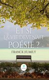 Et si la vie devenait poésie ? (eBook, ePUB)