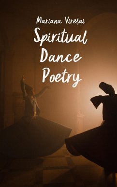 Spiritual Dance Poetry - Virelai, Mariana