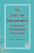 The Fight for Constantinople A Story of... - Bild 1