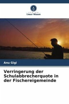 Verringerung der Schulabbrecherquote in der Fischereigemeinde - Gigi, Anu