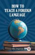 How to Teach a Foreign Language - Bild 1