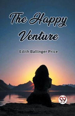 The Happy Venture - Price, Edith Ballinger