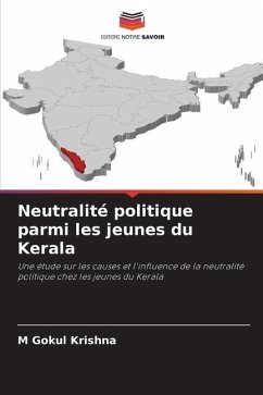 Neutralité politique parmi les jeunes du Kerala - Krishna, M Gokul