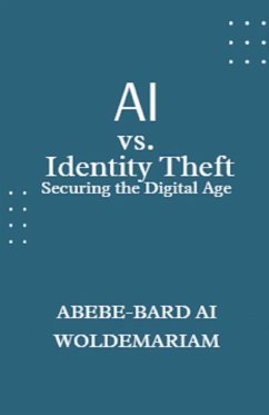 AI vs. Identity Theft - Woldemariam, Abebe-Bard Ai