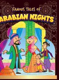 Famous Tales of Arabian Nights