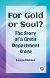 For Gold or Soul? The Story of a Great... - Bild 1