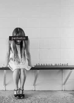 Pathetic - McLeod, Shannon