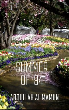 Summer of '94 (eBook, ePUB) - Al Mamun, Abdullah