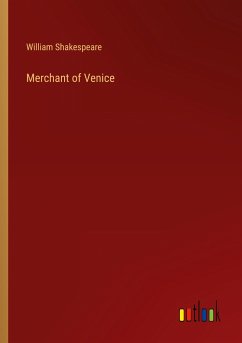 Merchant of Venice - Shakespeare, William