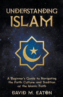 Understanding Islam - Eaton, David M.