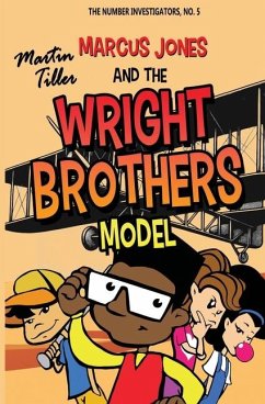 Marcus Jones and the Wright Brothers Model - Tiller, Martin
